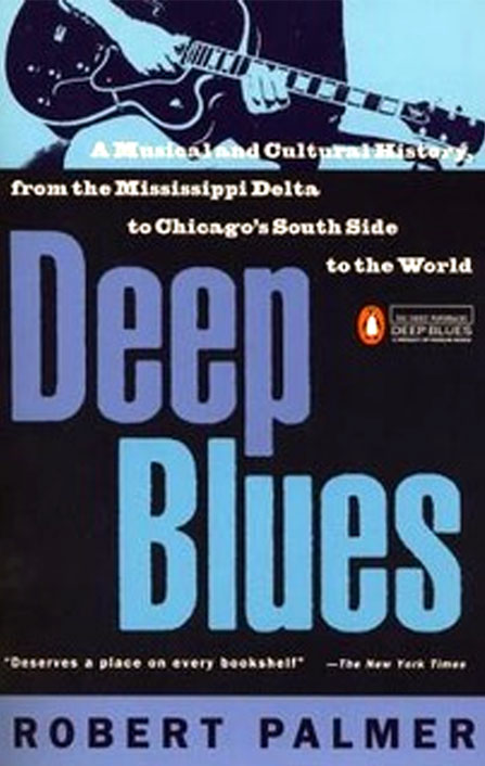 06 Deep Blues: A Musical and Cultural History of the Mississippi Delta