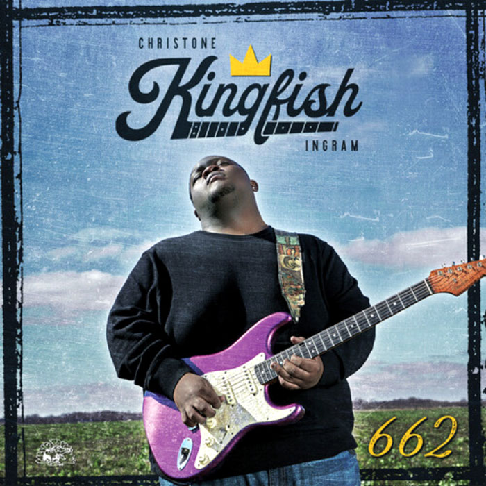 13 Kingfish - 662 (CD) Christone Ingram