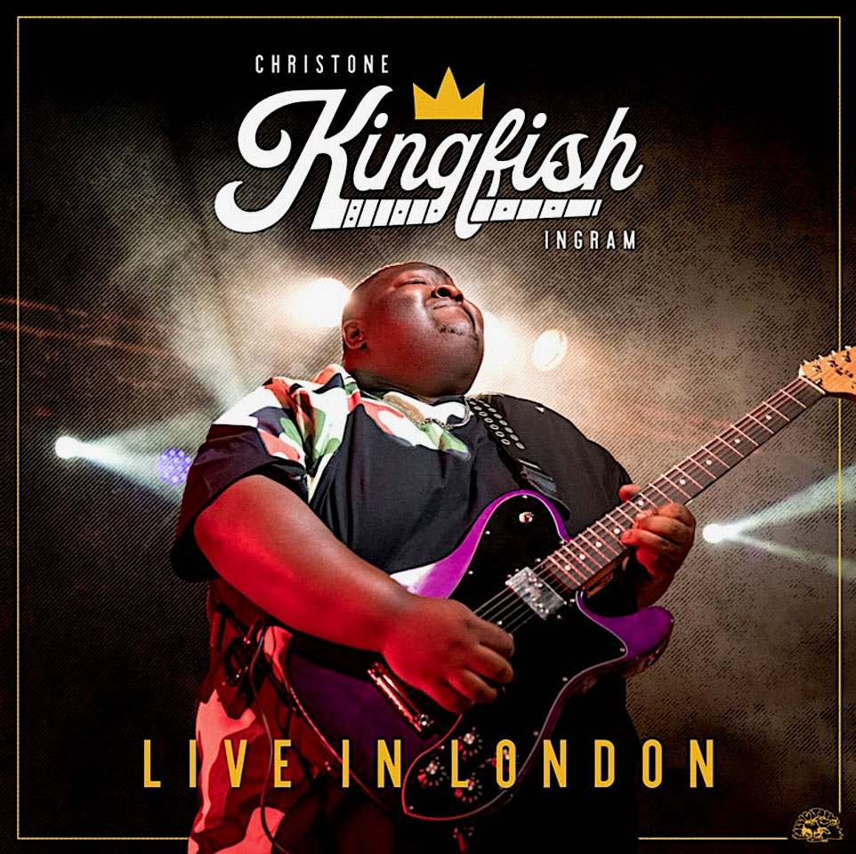12 Kingfish: Live in London (CD) Christone Ingram