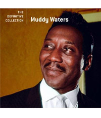 01 Muddy Waters - The Definitive Collection (CD)