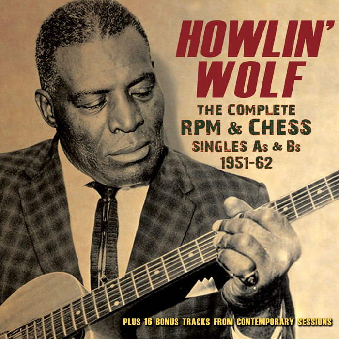 03 Howlin' Wolf The Complete RPM & Chess Singles As & Bs 1951-62